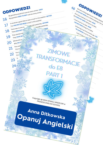 Zimowe transformacje E8 PART I