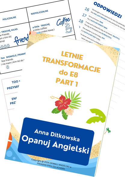 Letnie transformacje E8 PART I